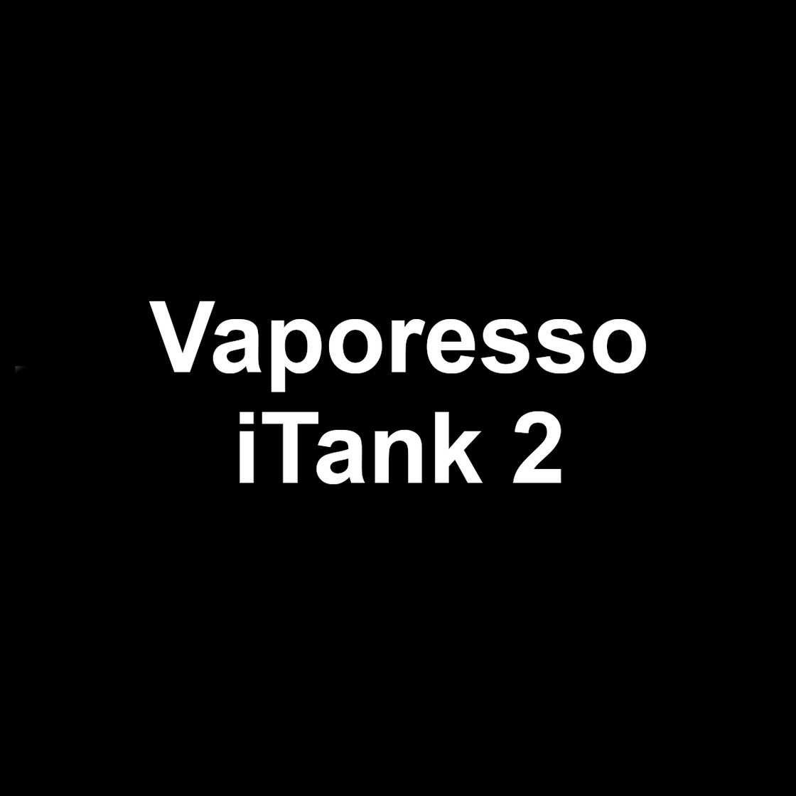 Vaporesso iTank 2