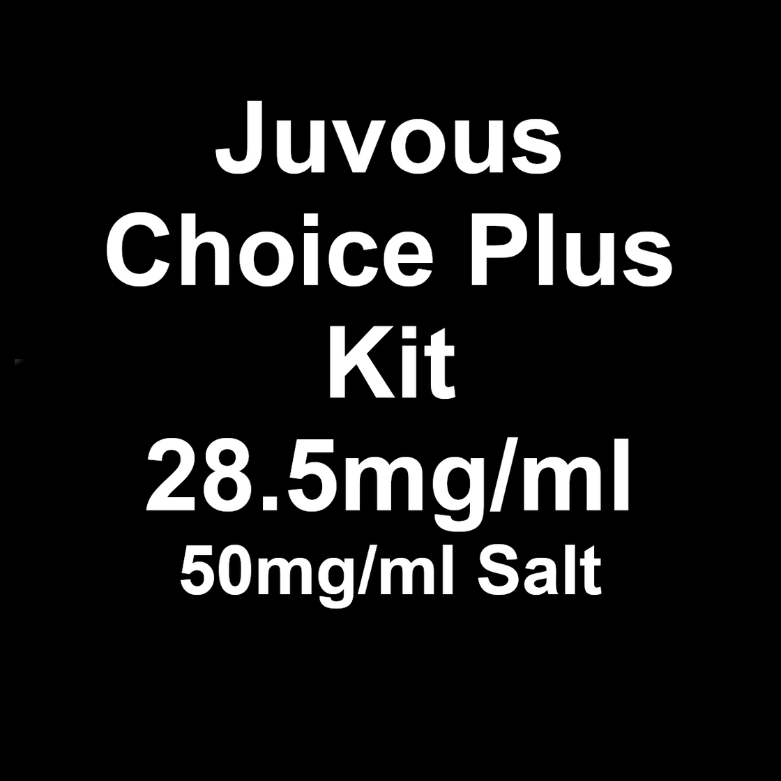 Juvous Choice Plus Kit