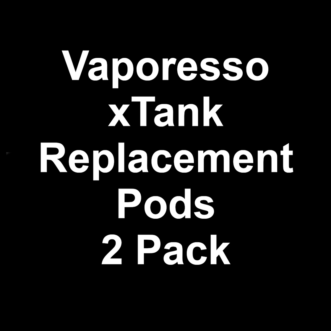 Vaporesso xTank Replacement Pod (For PT devices)